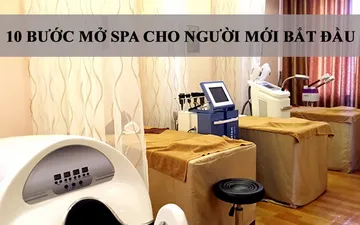[Bật Mí] 10 Bước Mở Spa Chi Phí Thấp Nhất
