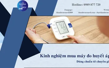 Kinh Nghiệm Mua Máy Đo Huyết Áp Đúng Chuẩn Từ Chuyên Gia