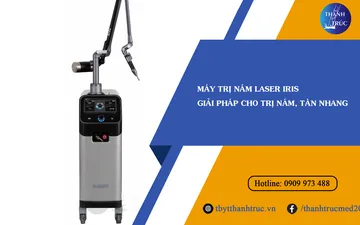 Máy trị nám Laser Iris: Giải pháp cho trị nám, tàn nhang