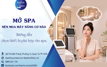Mở Spa Nên Mua Máy Nâng Cơ Nào? Hướng Dẫn Chọn Thiết Bị Phù Hợp Cho Spa