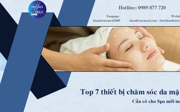 Top 7 Thiết Bị Chăm Sóc Da Mặt Cần Có Cho Spa Mới Mở