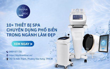 10+ Thiết Bị Spa Chuyên Dụng Không Thể Thiếu Khi Mở Spa