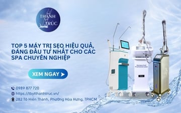 Top 5 máy trị sẹo tốt nhất hiện nay được bác sĩ tin dùng