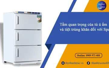 Tầm quan trọng của tủ ủ ấm và tiệt trùng khăn đối với Spa