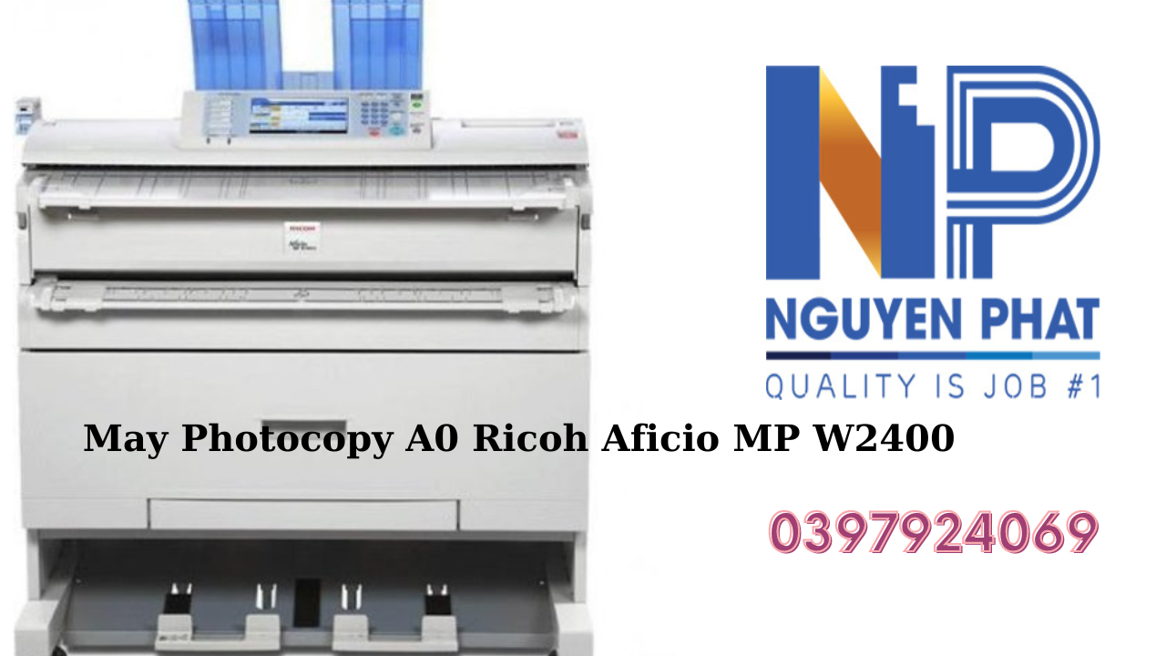 Máy Photocopy A0 Ricoh Aficio MP W2400