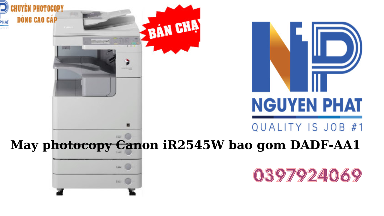 Máy photocopy Canon iR2545W bao gồm DADF-AA1 HOTLINE 0397924069