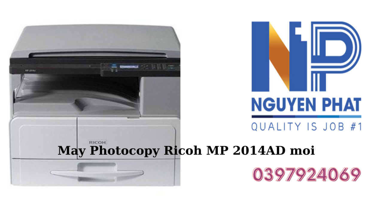 Máy Photocopy Ricoh MP 2014AD mới 100%
