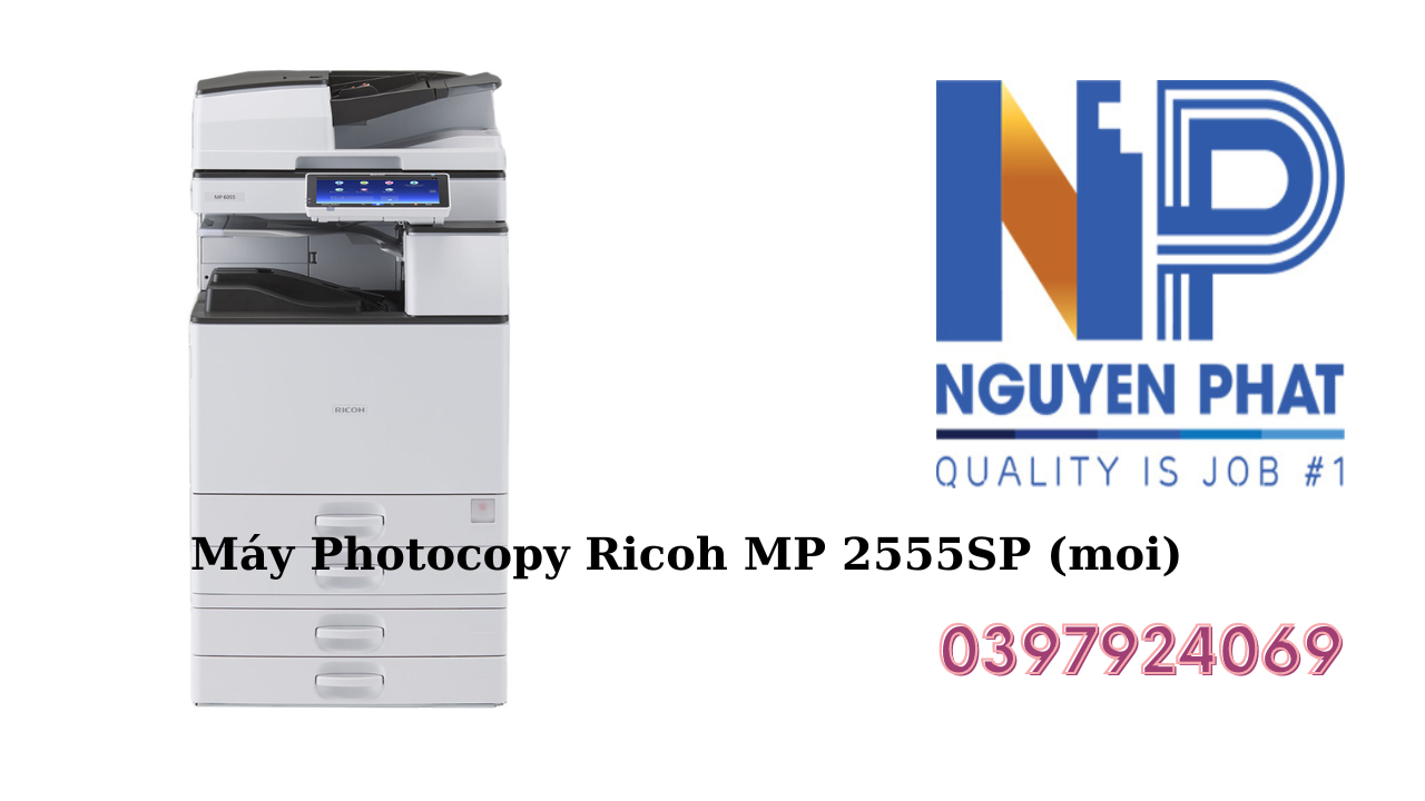 Máy Photocopy Ricoh MP 2555SP (Mới 100%)