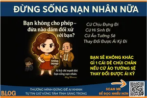 Bạn không cho phép, đứa nào dám đối xử tệ với bạn?