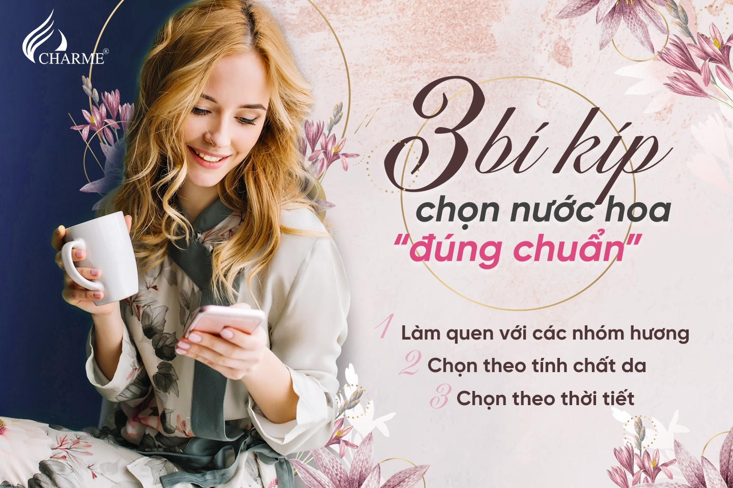3 Bí Kíp Chọn Nước Hoa Đúng Chuẩn
