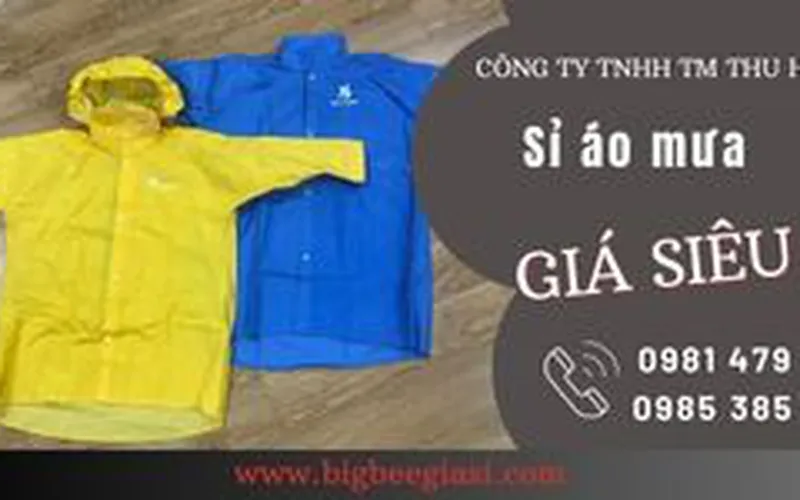 Công ty cung cấp các loại áo mưa giá rẻ, chất lượng