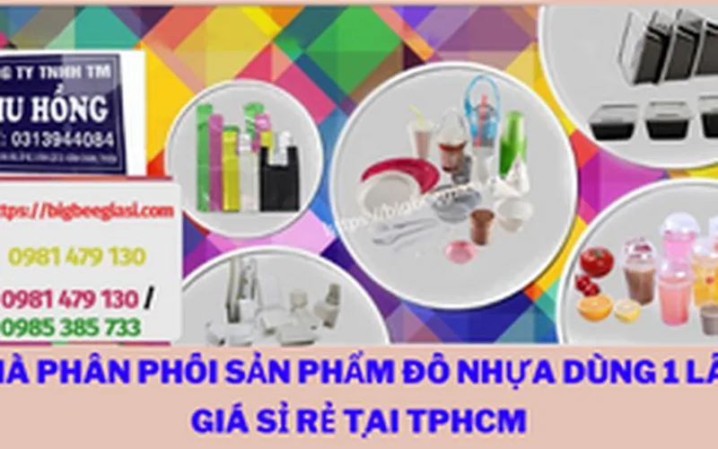 Tìm đại lý, cửa hàng bán đồ nhựa dùng 1 lần ở TPHCM