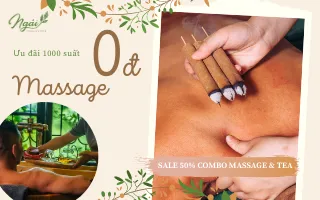 Ngải spa - Chương trình ưu đãi 1000 suất massage trị liệu 0đ