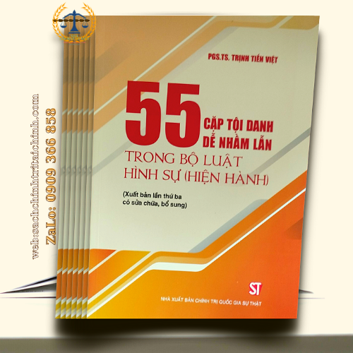 Sách 55 cặp tội danh dễ nhầm lẫn trong Bộ luật Hình sự năm 2015