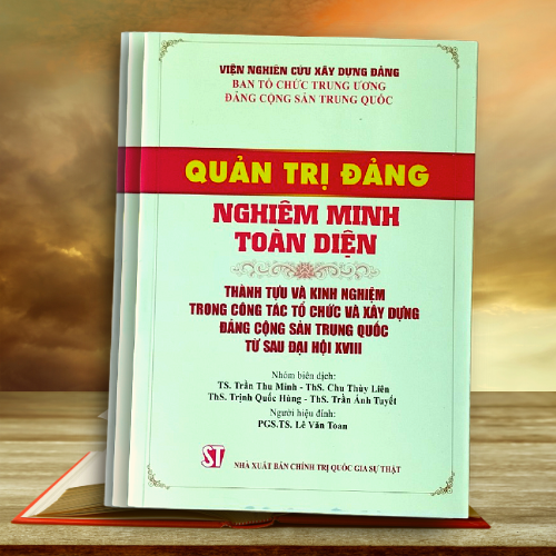 Sách quản trị đảng nghiêm minh toàn diện