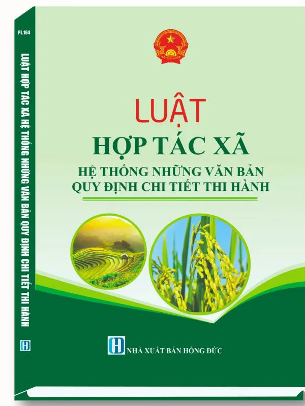 Sách Luật Hợp Tác Xã Hệ Thống Những Văn Bản Quy Định Chi Tiết Thi Hành