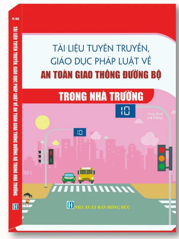 Sách Tài Liệu Tuyên Truyền Về Công Tác Giáo Dục An Toàn Giao Thông