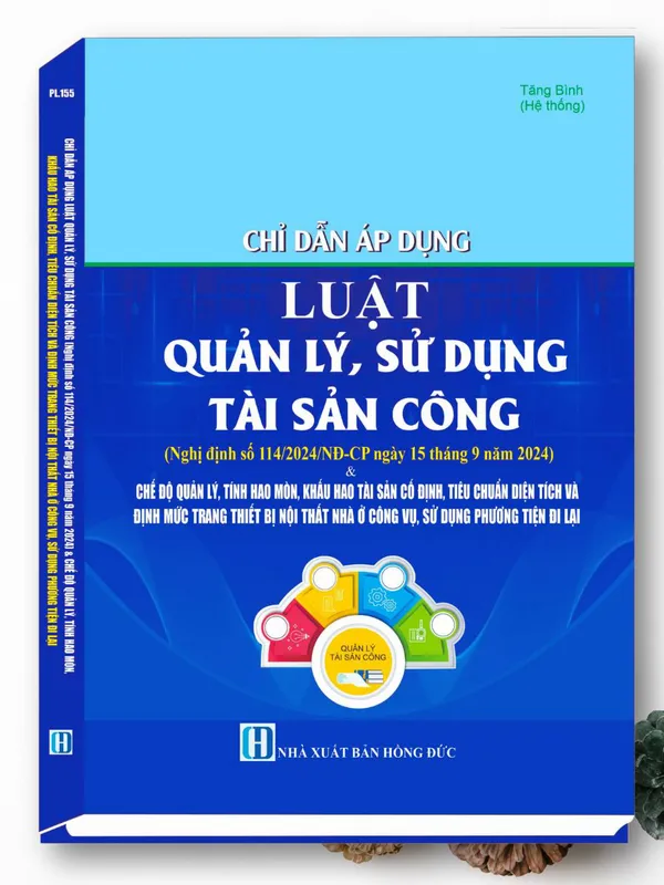 Sách Chỉ Dẫn Áp Dụng Luật Quản Lý - Sử Dụng Tài Sản Công