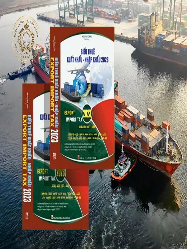 Biểu thuế XNK 2023 (song ngữ Việt - Anh)