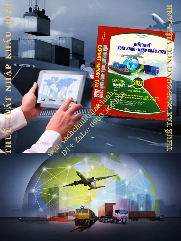 Cẩm nang thuế xuất nhập khẩu 2023 - Hướng dẫn toàn diện