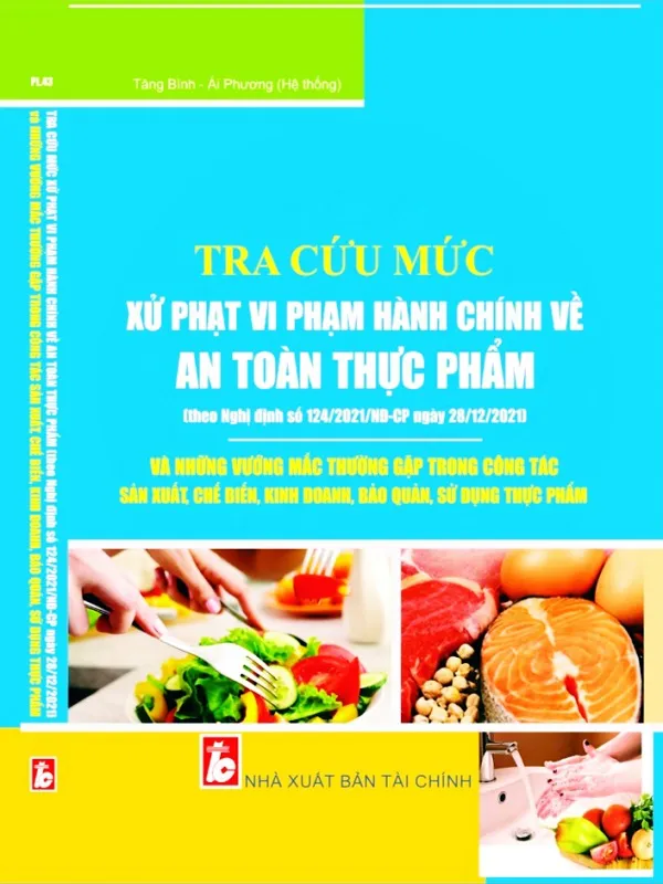 Mức phạt vi phạm vệ sinh an toàn thực phẩm