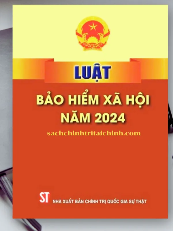 Sách Luật Bảo Hiểm Xã Hội Năm 2024