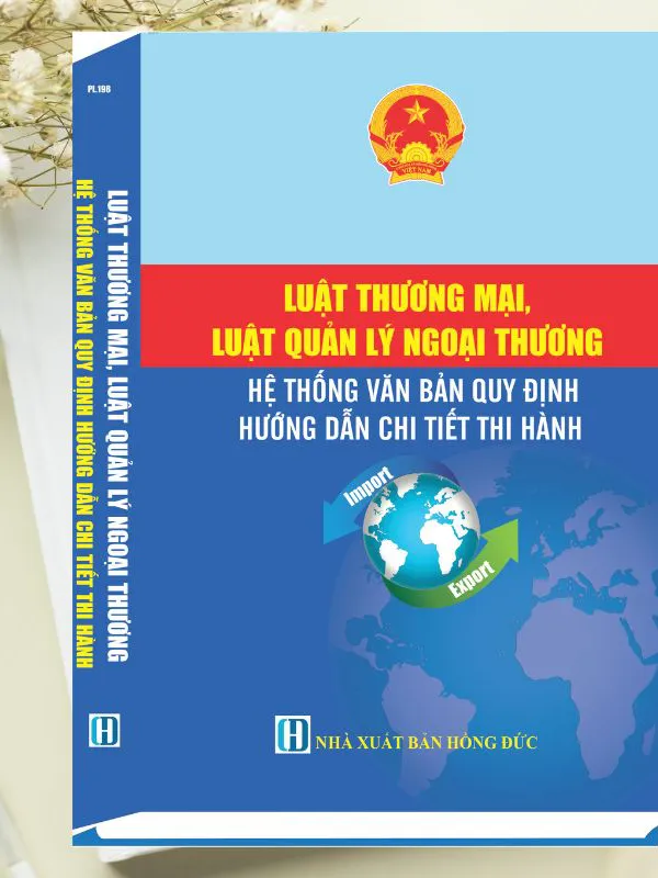 Sách Luật Thương Mại - Luật Quản Lý Ngoại Thương