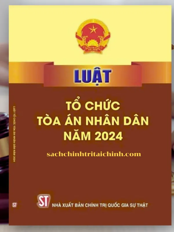 Sách Luật Tổ Chức Tòa Án Nhân Dân Năm 2024