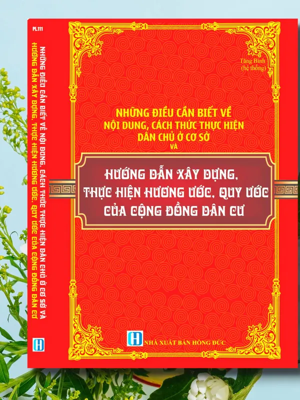 Những Điều Cần Biết Về Nội Dung - Cách Thức Thực Hiện Dân Chủ Ở Cơ Sở