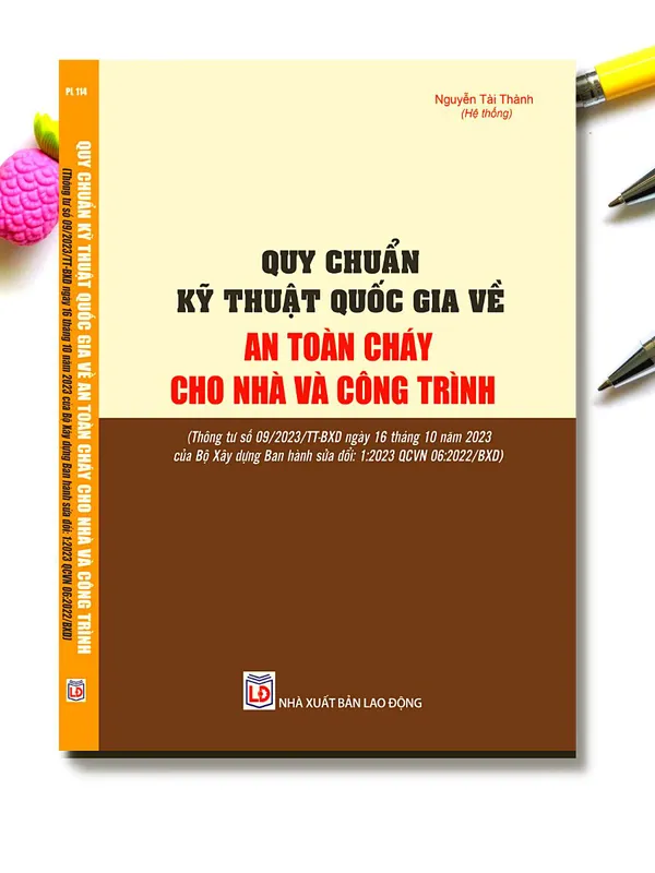 Sách Quy Chuẩn Kỹ Thuật Quốc Gia Về An Toàn Cháy Cho Nhà Và Công Trình