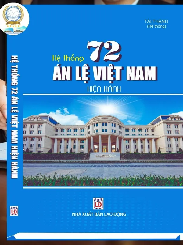 Sách Tuyển Tập 72 Án Lệ Việt Nam Hiện Hành