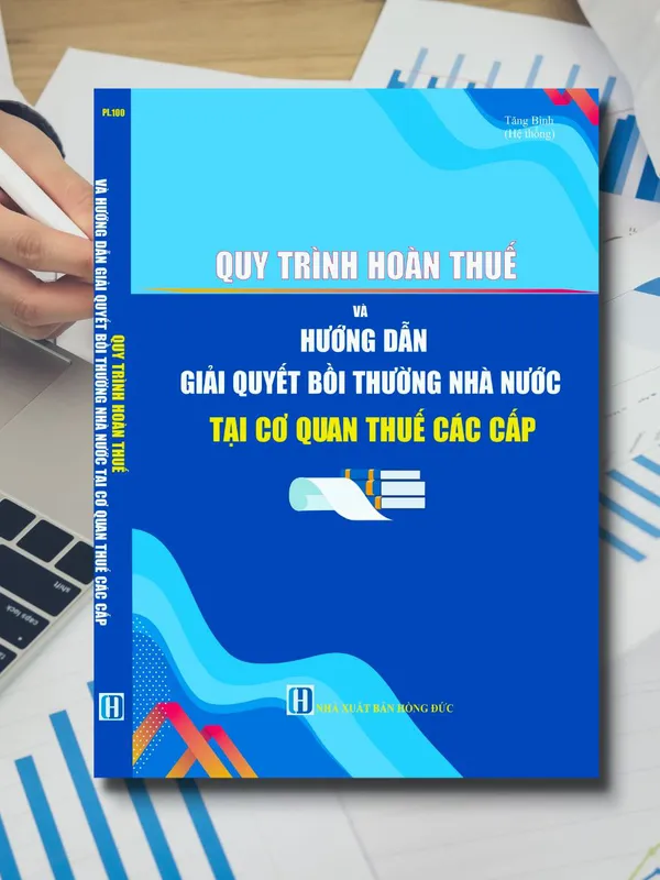 Sách Quy Trình Hoàn Thuế Và Hướng Dẫn Giải Quyết Bồi Thường