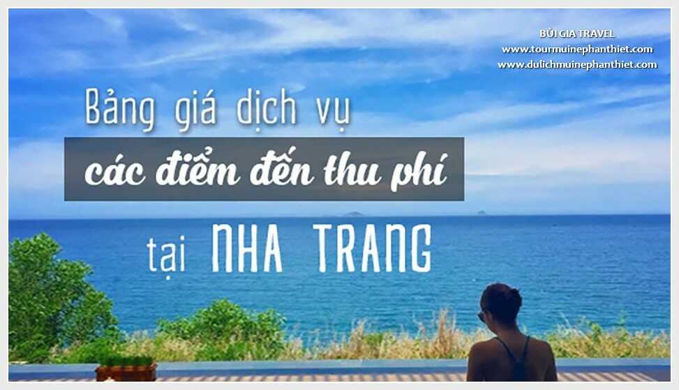 Cập nhật Giá vé các điểm du lịch tại Nha Trang cần biết
