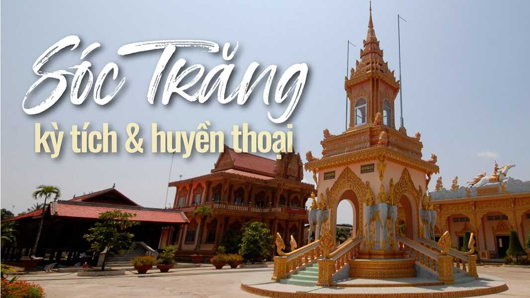 Giới Thiệu Về Sóc Trăng - Điểm Đến Lý Tưởng