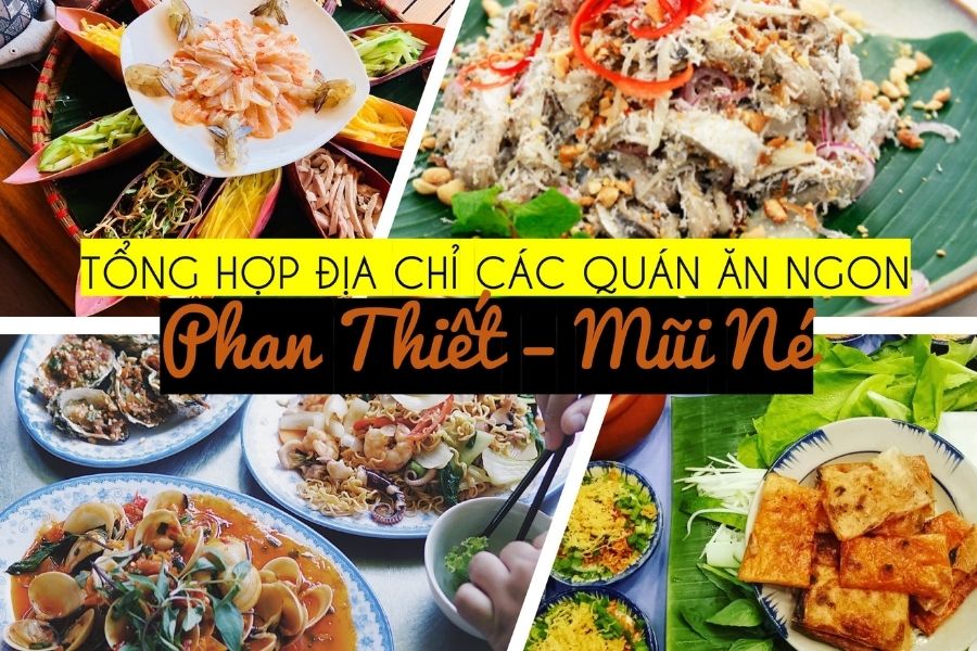 TOP NHÀ HÀNG QUÁN ĂN NGON Ở KHU VỰC TP PHAN THIẾT