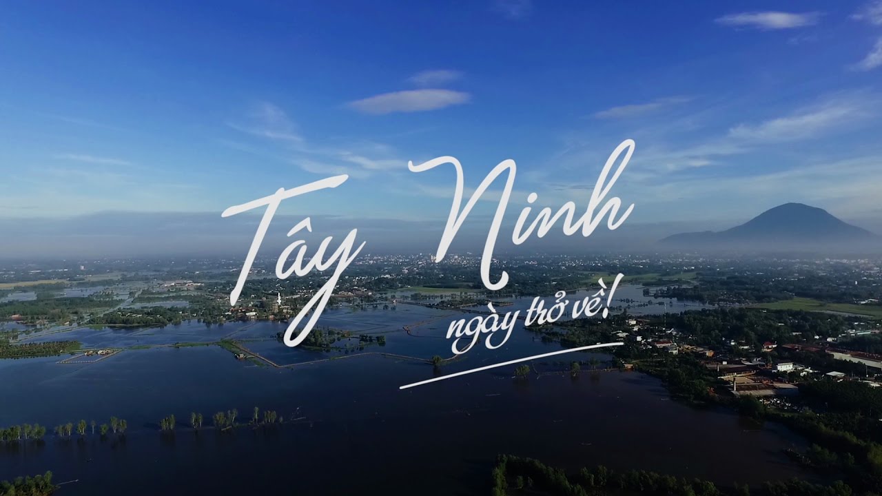 Tây Ninh - Điểm Đến Thú Vị Gần TP.HCM