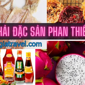 ĐẶC SẢN PHAN THIẾT LÀM QUÀ KHI DU LỊCH MŨI NÉ