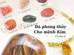 Vòng Phong Thủy Mệnh Kim Được Chọn Nhiều Nhất Bạn Nghĩ Là Đá Gì?