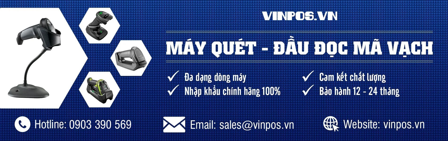 Máy quét - Máy đọc mã vạch chính hãng, giá rẻ, cam kết chất lượng