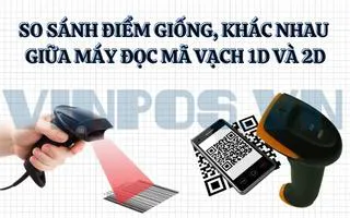 SO SÁNH ĐIỂM GIỐNG, KHÁC NHAU GIỮA MÁY ĐỌC MÃ VẠCH 1D VÀ 2D SO SÁNH ĐIỂM GIỐNG, KHÁC NHAU GIỮA MÁY ĐỌC MÃ VẠCH 1D VÀ 2D