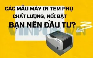 CÁC MẪU MÁY IN TEM PHỤ CHẤT LƯỢNG, NỔI BẬT BẠN NÊN ĐẦU TƯ? CÁC MẪU MÁY IN TEM PHỤ CHẤT LƯỢNG, NỔI BẬT BẠN NÊN ĐẦU TƯ?