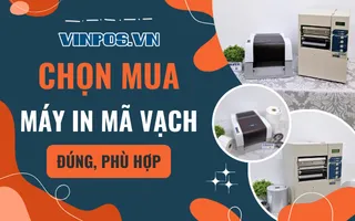 Hướng dẫn chọn mua đúng máy in mã vạch phù hợp Hướng dẫn chọn mua đúng máy in mã vạch phù hợp
