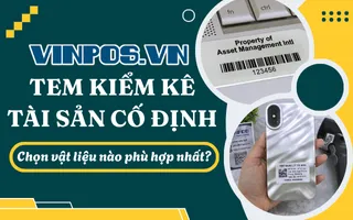 Tem Kiểm Kê Tài Sản: Chọn vật liệu nào phù hợp nhất?