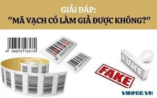GIẢI ĐÁP: MÃ VẠCH CÓ LÀM GIẢ ĐƯỢC KHÔNG?