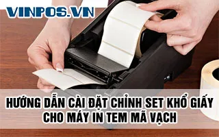 HƯỚNG DẪN CÀI ĐẶT CHỈNH SET KHỔ GIẤY CHO MÁY IN TEM MÃ VẠCH HƯỚNG DẪN CÀI ĐẶT CHỈNH SET KHỔ GIẤY CHO MÁY IN TEM MÃ VẠCH