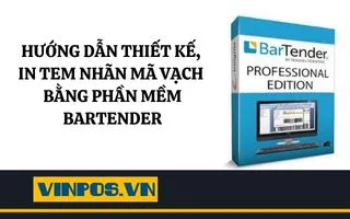 HƯỚNG DẪN THIẾT KẾ, IN TEM NHÃN MÃ VẠCH BẰNG PHẦN MỀM BARTENDER HƯỚNG DẪN THIẾT KẾ, IN TEM NHÃN MÃ VẠCH BẰNG PHẦN MỀM BARTENDER