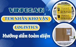 Tem nhãn cho Kho vận và Logistics toàn diện (2025)