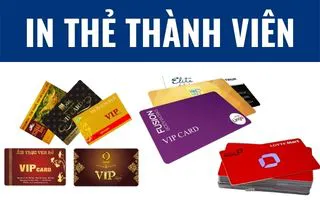 Dịch vụ in thẻ thành viên Dịch vụ in thẻ thành viên