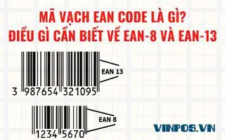 MÃ VẠCH EAN CODE LÀ GÌ? ĐIỀU CẦN BIẾT VỀ EAN-8 VÀ EAN-13 MÃ VẠCH EAN CODE LÀ GÌ? ĐIỀU CẦN BIẾT VỀ EAN-8 VÀ EAN-13