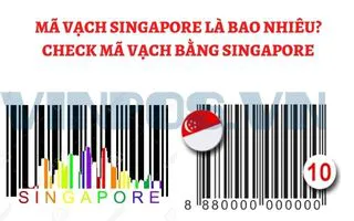 MÃ VẠCH SINGAPORE LÀ BAO NHIÊU? CHECK MÃ VẠCH BẰNG SINGAPORE MÃ VẠCH SINGAPORE LÀ BAO NHIÊU? CHECK MÃ VẠCH BẰNG SINGAPORE